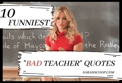 10 Funniest "Bad Teacher" Quotes | Sarah Scoop