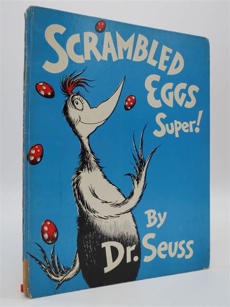 SCRAMBLED EGGS SUPER! by Seuss, Dr.: Good Hardcover (1953) First ...