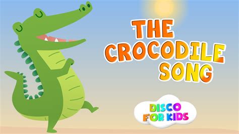 The Crocodile Song | Nursery Rhymes & Kids Songs - YouTube