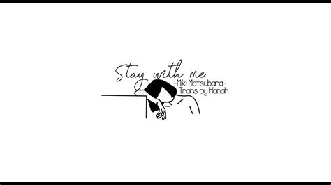 [Lyrics + Vietsub] Stay with me - Miki Matsubara |Hanah| Chords - Chordify