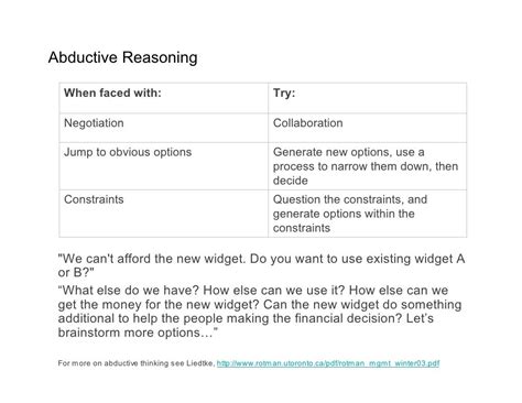 Abductive Reasoning When faced with: