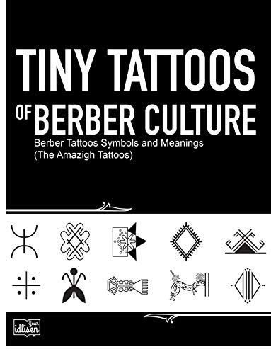 Tiny Tattoos of Berber Culture: Berber Tattoos Symbols and Meanings ...