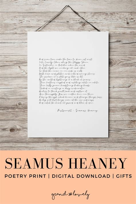 Seamus Heaney Print Postscript Poem Poetry Wall Art Seamus Heaney Poem ...