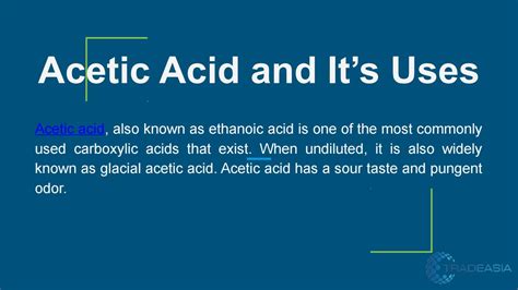 Acetic Acid and It’s Uses by tradeasiainternational - Issuu