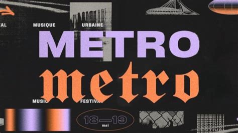 Festival Metro Metro 2023 Lineup - May 19 - 21, 2023