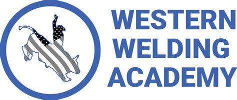 Western Welding Academy - The West's Premier Welding School