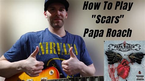 How To Play "Scars" By Papa Roach [Guitar Lesson] - YouTube