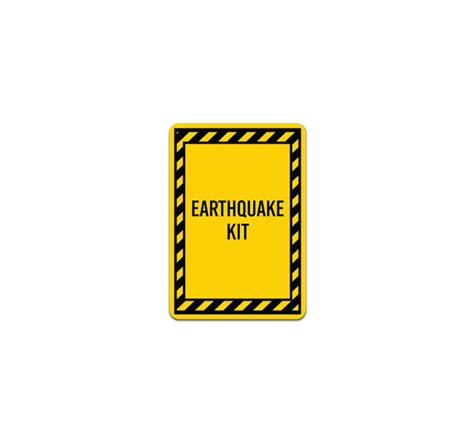 Earthquake Kit Plastic Sign