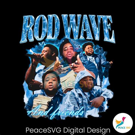 Rapper Rod Wave And Friends PNG Files for Cricut » PeaceSVG