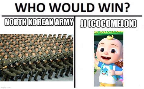 Image tagged in memes,who would win,cocomelon,north korea,battle - Imgflip