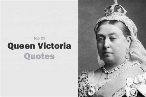 Top 25 Queen Victoria Quotes for Victoria Day - WishBae.Com