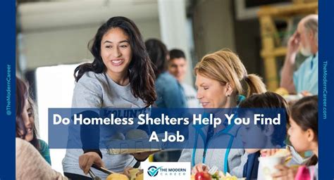 Do Homeless Shelters Help You Find A Job - The Modern Career