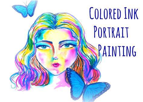 Colored Ink Portrait Painting • Art Supply Guide