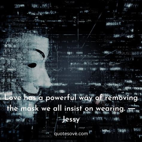 101+ Best Masked Quotes, And Sayings » QuoteSove