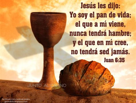 Junto al Camino: TÚ ERES MI PAN SEÑOR | Lords supper, Midnight prayer, Who is jesus