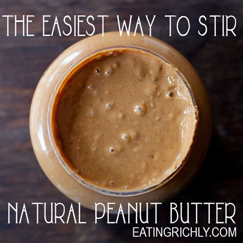 How to Stir Natural Peanut Butter