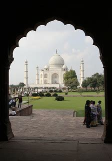 View of Taj Mahal through Gate | Taj Mahal, Agra, India. | Flickr