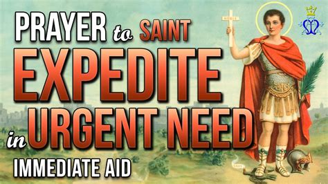 🕊️ Immediate Aid: Prayer to Saint Expedite in Urgent Need - YouTube