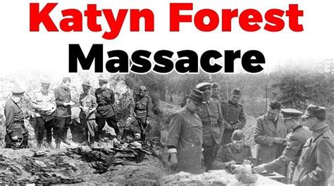 The Massacre At Katyn Forrests – World History – Free PDF Download