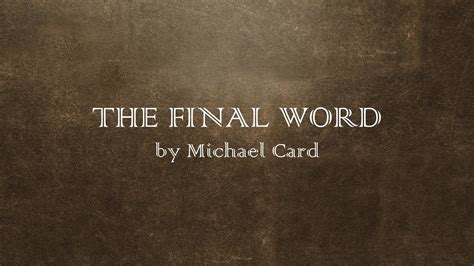 The Final Word - Michael Card (w lyrics) - YouTube