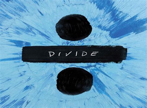 Ed Sheeran Album 2017 : "Divide" di Ed Sheeran album più venduto del 2017 in ... - Ed sheeran ...