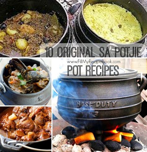 10 Original SA Potjie Pot Recipes - Fill My Recipe Book