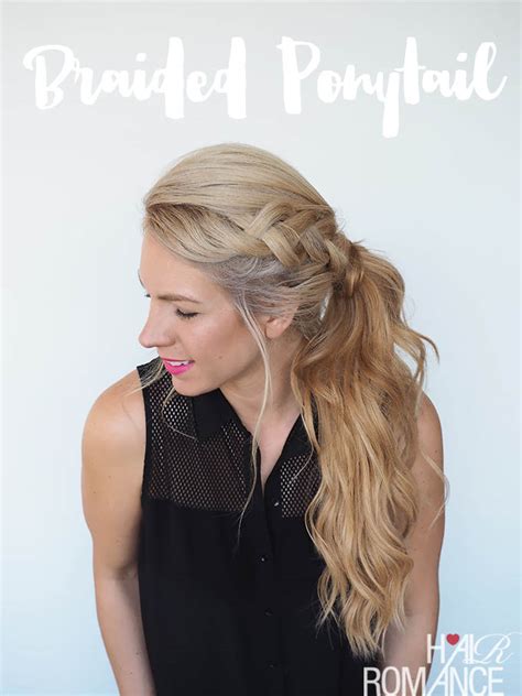 Get out of a hair rut - Braided Ponytail Hairstyle Tutorial - Hair Romance