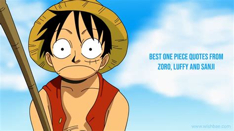 Best One Piece Quotes from Zoro, Luffy and Sanji - WishBae.Com