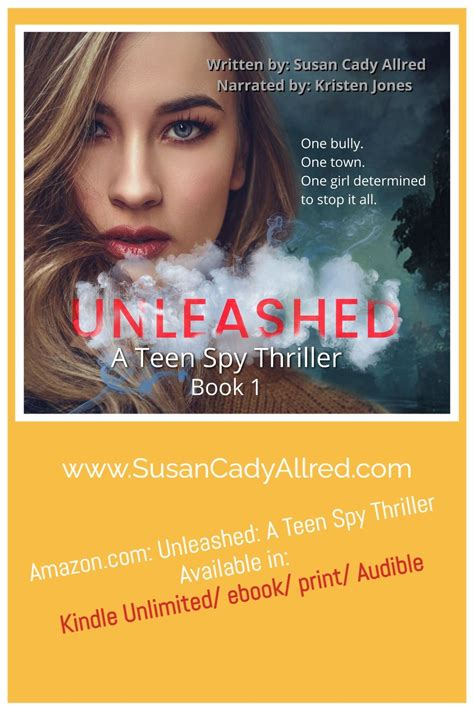 Unleashed: Book 1 in the Unleashed Series is a high-action teen spy thriller filled with bone ...