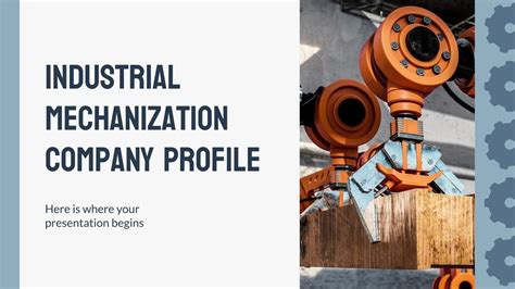 Industrial Mechanization Company Profile | Google Slides