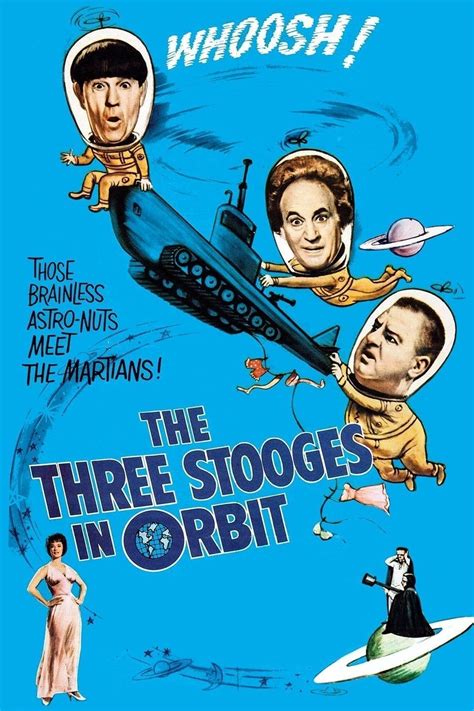 Watch The Three Stooges in Orbit (1962) Full Movie Free Online - Plex