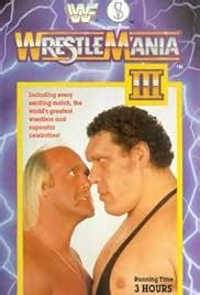 WrestleMania III (1987) - IMDb