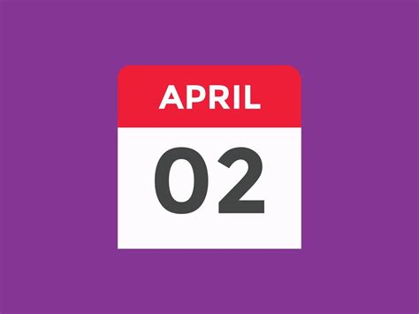 april 2 calendar reminder. 2nd april daily calendar icon template. Calendar 2nd april icon ...