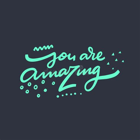 You Amazing Vector Calligraphy Stock Illustrations – 649 You Amazing ...