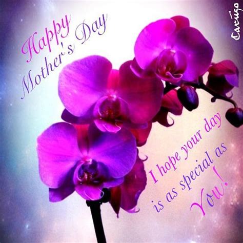 I hope your day is as special as you! Happy Mother's Day mothers day ...