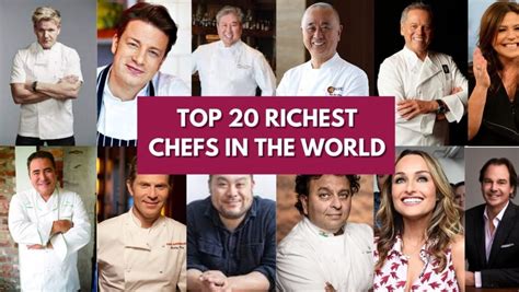 Top 20 Richest Chefs in the World