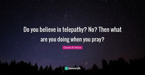 Best Telepathy Quotes with images to share and download for free at QuotesLyfe