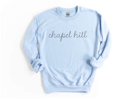 Chapel Hill Sweatshirt UNC Shirt UNC Chapel Hill Shirt UNC Gift Chapel ...