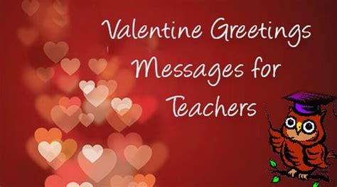 Valentine’s Day Greetings Card Messages for Teachers