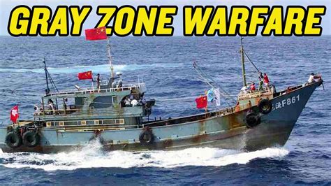 How China Uses “Gray Zone” Warfare - YouTube