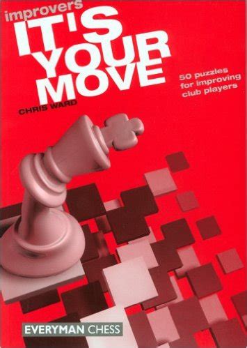 Review: Improvers It's Your Move - Chess.com