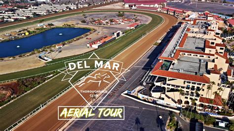 Del Mar Fairgrounds Thoroughbred Racetrack Aerial Tour - YouTube