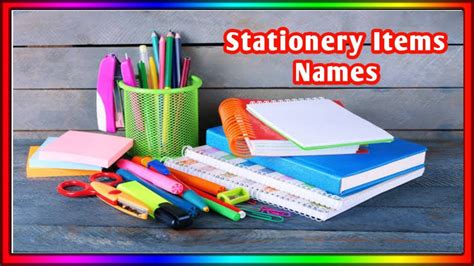 Stationery Names | Stationery Items name in English With Pictures | English Vocabulary - YouTube