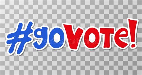 Go Vote Sticker for Presidential Election of USA Campaign 2024 Stock ...