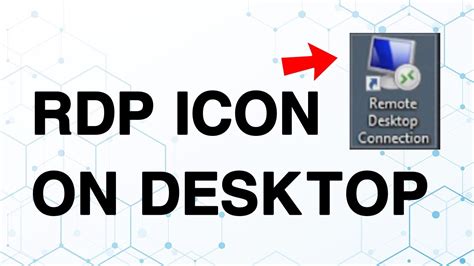 How to Create RDP Icon on Desktop Windows 10/8/7 and 11 | Remote ...