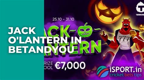 Jack O'Lantern in BetAndYou: 7,000 EUR for 30 players