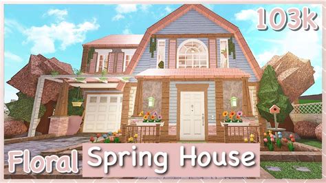 Bloxburg - Floral Spring House Speed-build - YouTube