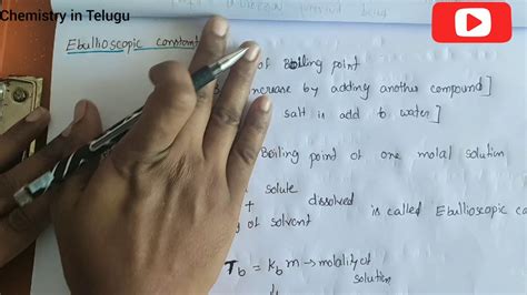 Cryoscopic constant and Ebullioscopic constant explanation in Telugu - YouTube