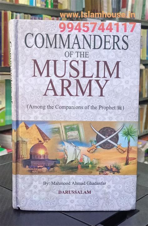 Commanders of the Muslim Army (Among the Companions of the Prophet (ﷺ ...