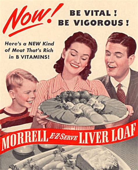 33 Bizarre and Totally Outrageous Vintage Food Ads That Would Never Run Today ~ Vintage Everyday